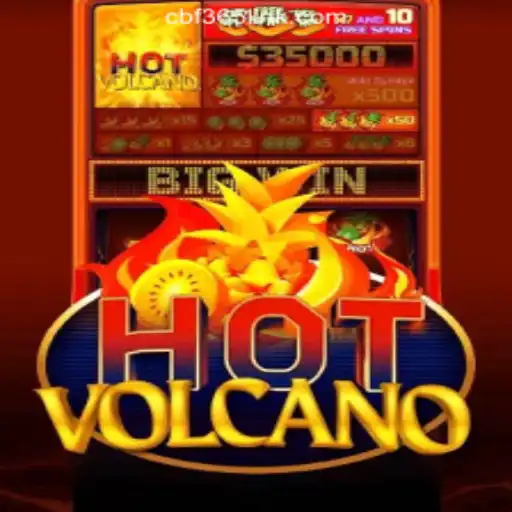 HotVolcano: The Ultimate Slot Experience at CBF365.COM