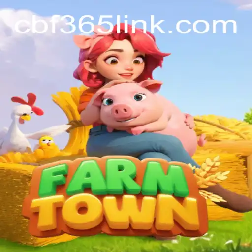 Explore FarmTown: The Captivating World of Farming and Slot Adventures
